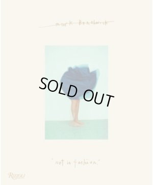 Mark Borthwick Not In Fashion Satellite サテライト