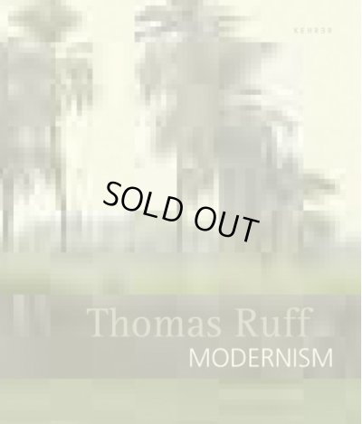 画像1: Thomas Ruff: Modernism (1)
