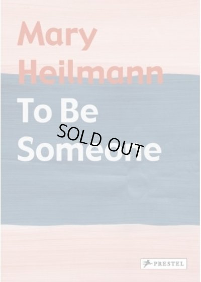 画像1: Mary Heilmann: To Be Someone (1)