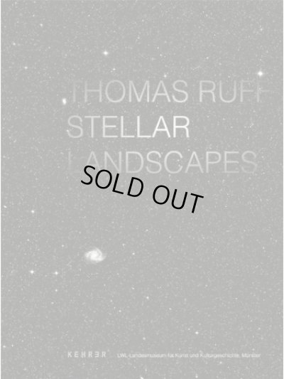 画像1: Thomas Ruff: Stellar Landscapes (1)