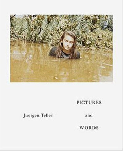 画像1: Juergen Teller: Pictures and Text / Literature (1)