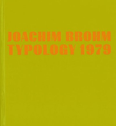 画像1: Joachim Brohm: Typology 1979 (1)