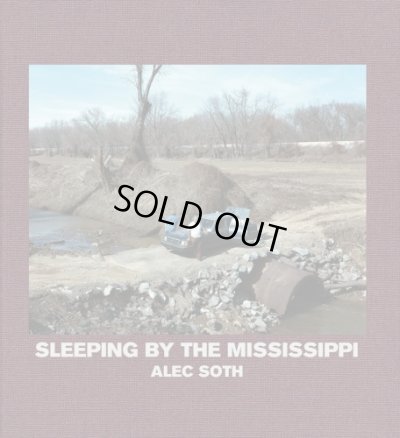 画像1: Alec Soth: Sleeping by the Mississippi (1)