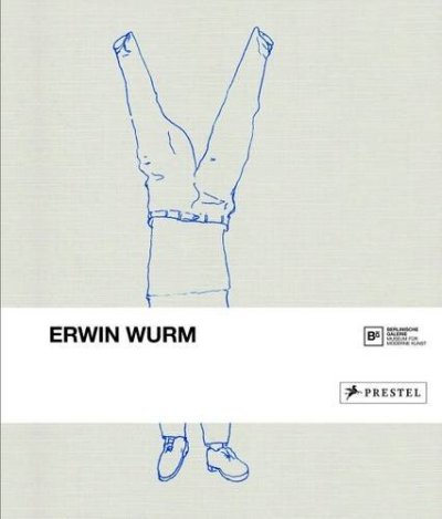 画像1: Erwin Wurm: Erwin Wurm (1)