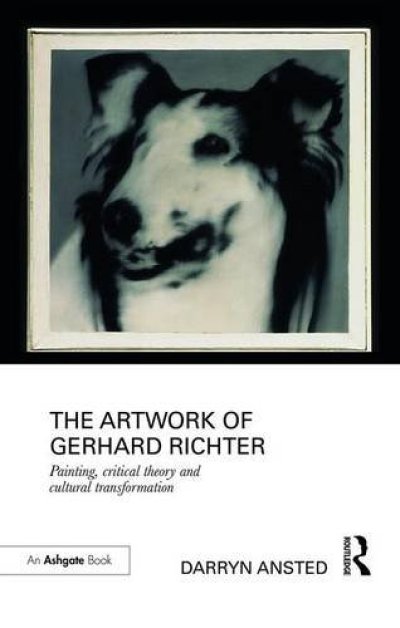 画像1: Gerhard Richter: The Artwork of Gerhard Richter: Painting, Critical Theory and Cultural Transformation (1)