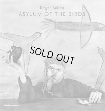 画像1: Roger Ballen: Asylum of the Birds (1)