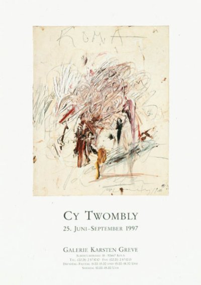 画像1: Cy Twombly: Galerie Karsten Greve, Cologne, 1997 ポスター (1)