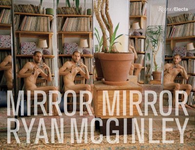 画像1: Ryan McGinley: Mirror Mirror (1)