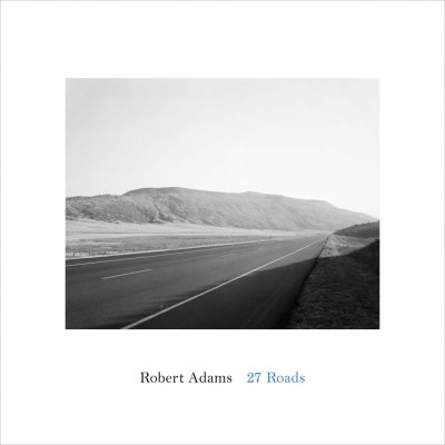 画像1: Robert Adams: 27 Roads (1)