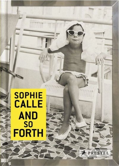 画像1: Sophie Calle: And so Forth (1)