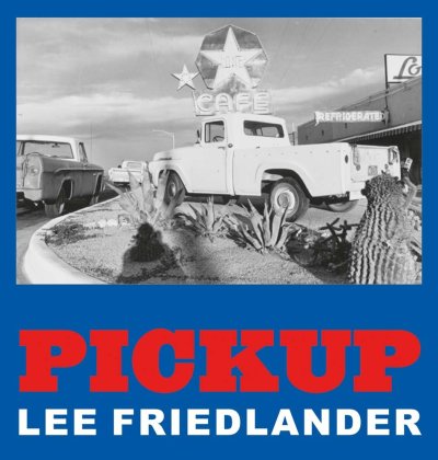 画像1: Lee Friedlander: Pickup (1)