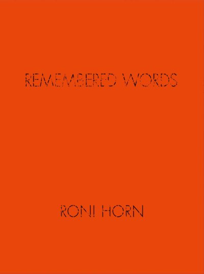 画像1: Roni Horn: Remembered Words (1)