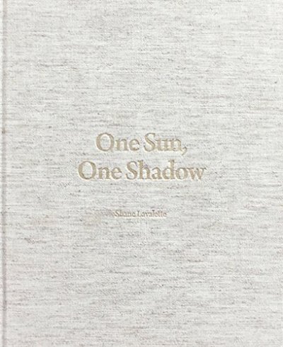 画像1: Shane Lavalette: One Sun, One Shadow (1)