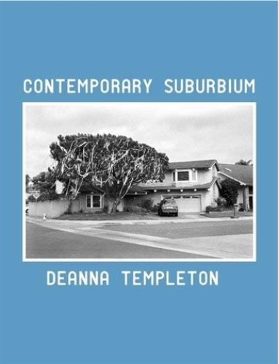 画像1: Ed & Deanna Templeton : Contemporary Suburbium /Anglais (1)