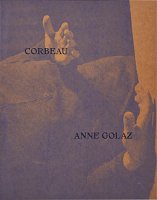 Anne Golaz: Corbeau｜9781910164747