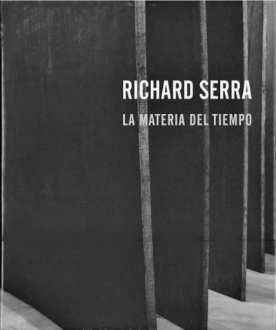 画像1: Richard Serra: LA MATERIA DEL TIEMPO (1)