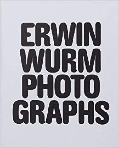 画像1: Erwin Wurm: Photographs (1)