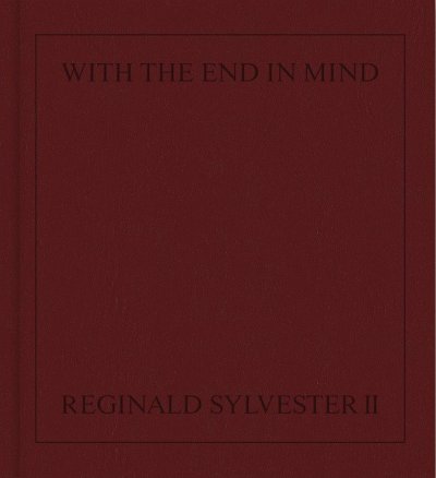 画像1: Reginald Sylvester II: WITH THE END IN MIND (1)