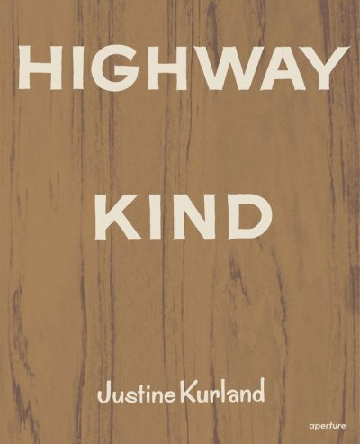 画像1: Justine Kurland: Highway Kind (1)