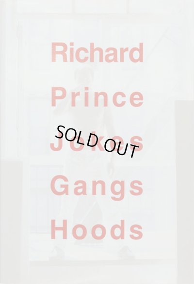 画像1: Richard Prince: Jokes Gangs Hoods (1)