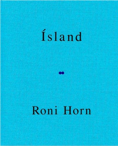 画像1: Roni Horn: Island. To Place. Haralds?ttir, Part Two (1)