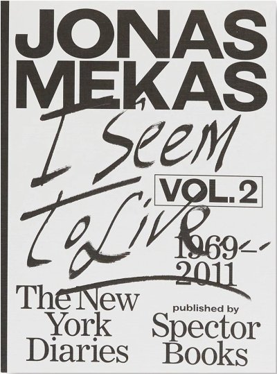画像1: Jonas Mekas: I Seem to Live - The New York Diaries. vol.2, 1969-2011 (1)