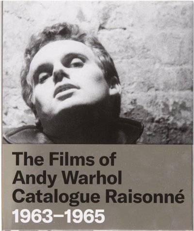 画像1: Andy Warhol: The Films of Andy Warhol Catalogue Raisonne 1963-1965 (1)