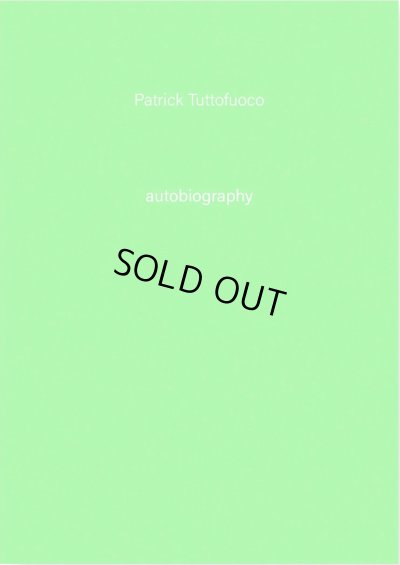 画像1: Autobiography n.5 by Patrick Tuttofuoco (1)
