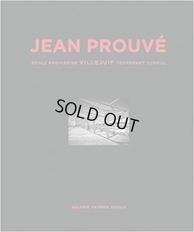画像1: Jean Prouve: Villejuif Temporary School, 1957- vol.10 (1)