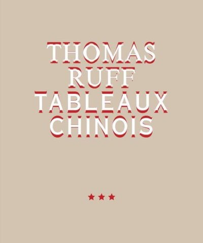 画像1: Thomas Ruff: Tableaux Chinois (1)