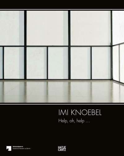 画像1: Imi Knoebel: Help, Oh, Help... (1)