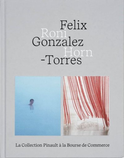 画像1: Felix Gonzalez-Torres + Roni Horn: Felix Gonzalez-Torres + Roni Horn (1)