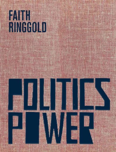 画像1: Faith Ringgold: Politics / Power (1)