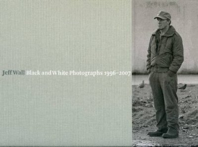 画像1: Jeff Wall: Black and White Photographs, 1996-2007 (1)