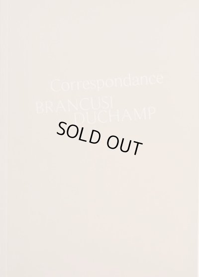 画像1: Constantin Brancusi: Correspondance Brancusi Duchamp (1)