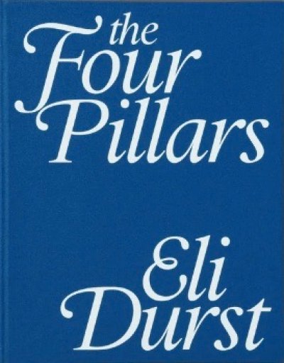 画像1: Eli Durst: The Four Pillars (1)