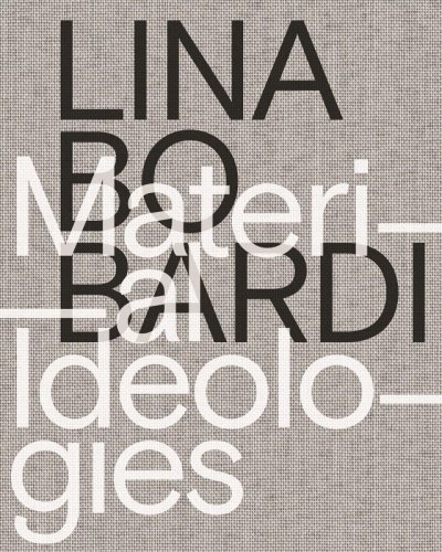画像1: Lina Bo Bardi: Material Ideologies (1)