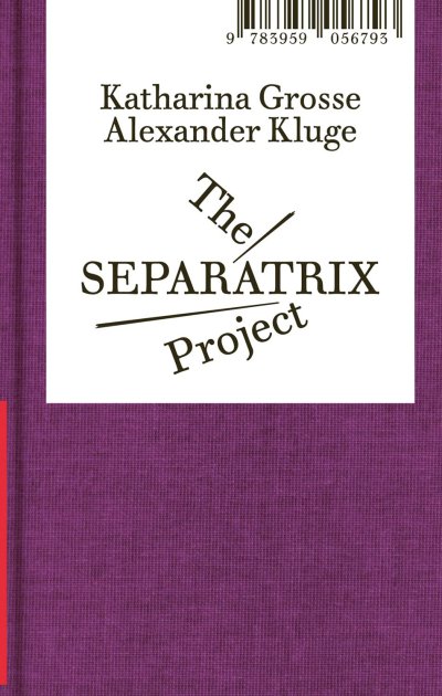 画像1: Alexander Kluge + Katharina Grosse: THE SEPARATRIX PROJECT (1)
