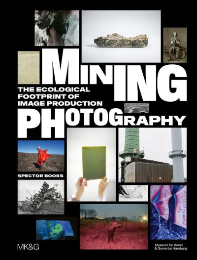 画像1: Mining Photography: The Ecological Footprint of Image Production (1)