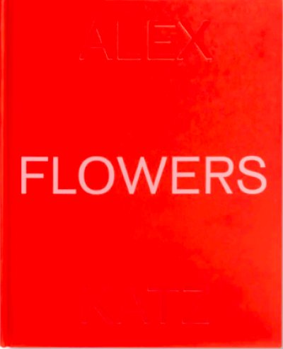 画像1: Alex Katz: Flowers (2019) (1)