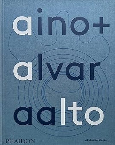 画像1: Aino + Alvar Aalto: A Life Together by Heikki Aalto-Alanen (1)