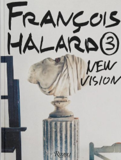 画像1: Francois Halard: Francois Halard 3 - New Vision (1)