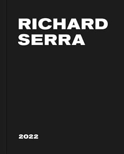 画像1: Richard Serra: Richard Serra:2022 (1)