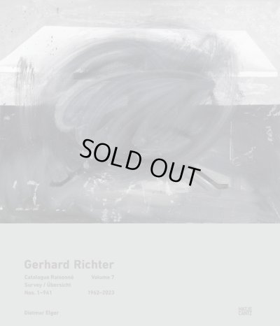 画像1: Gerhard Richter: Catalogue Raisonne, Volume 7 / A: Survey 1:50, 1962?2023 | B: Biography, Exhibitions, Literature (1)