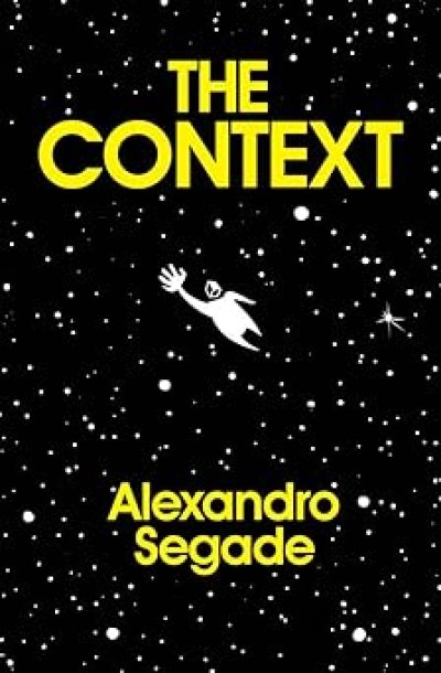 画像1: Alexandro Segade: The Context (1)
