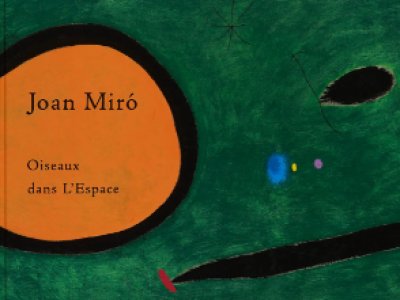 画像1: Joan Miró: Oiseaux dans L'Espace (1)