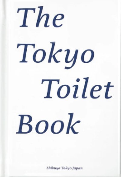 画像1: The Tokyo Toilet Book [Japanese Edition] (1)