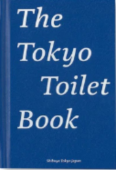 画像1: The Tokyo Toilet Book [English Edition] (1)