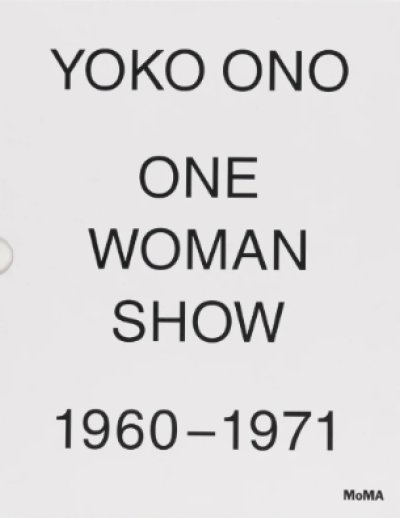 画像1: オノ・ヨーコ: One Woman Show, 1960-1971 (1)