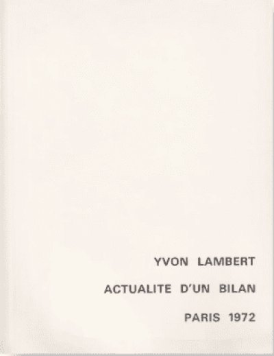 画像1: Yvon Lambert Actualité d'un bilan Paris 1972 (1)